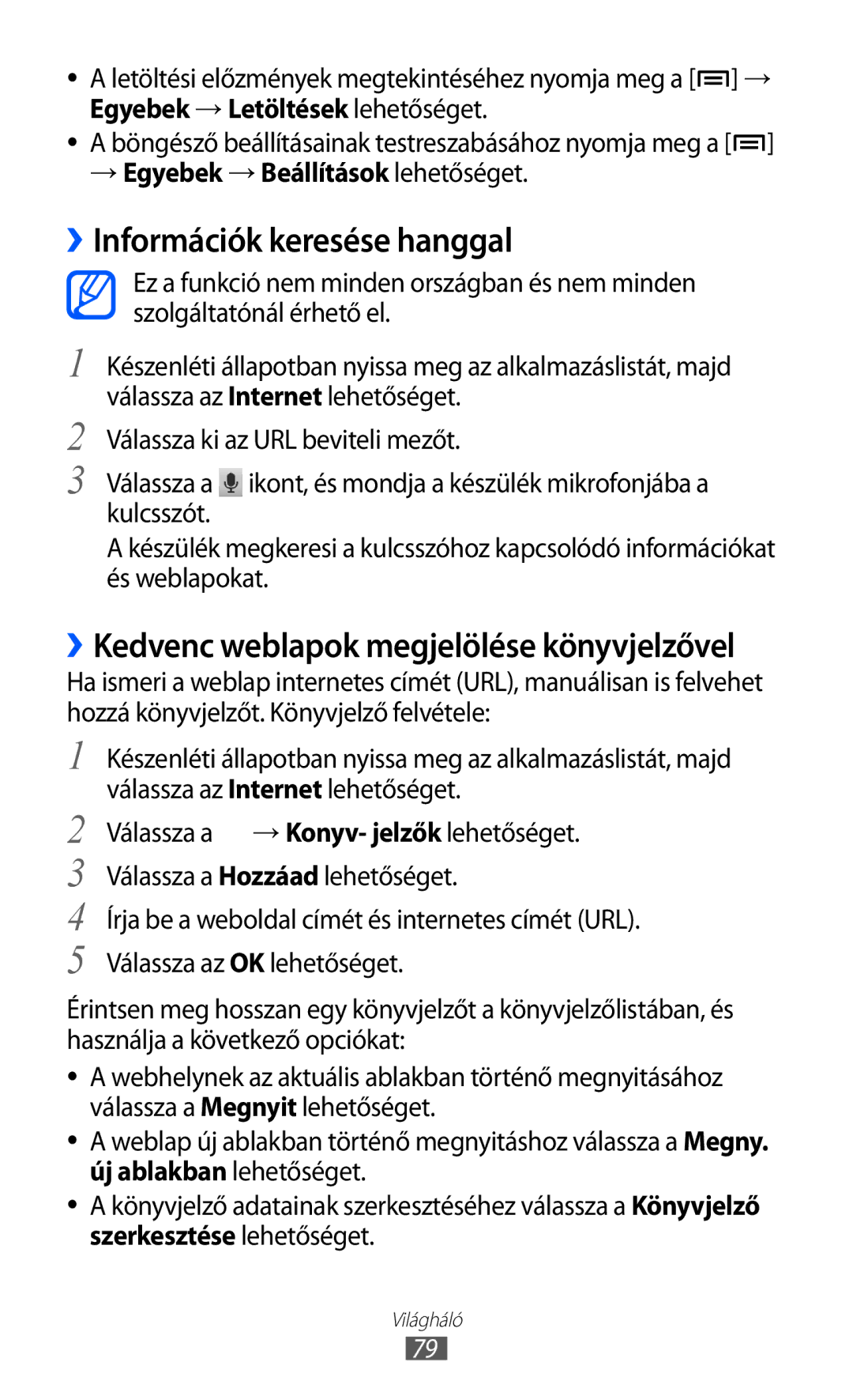 Samsung GT2S5570AAIPAN, GT-S5570EGIITV manual ››Információk keresése hanggal, ››Kedvenc weblapok megjelölése könyvjelzővel 