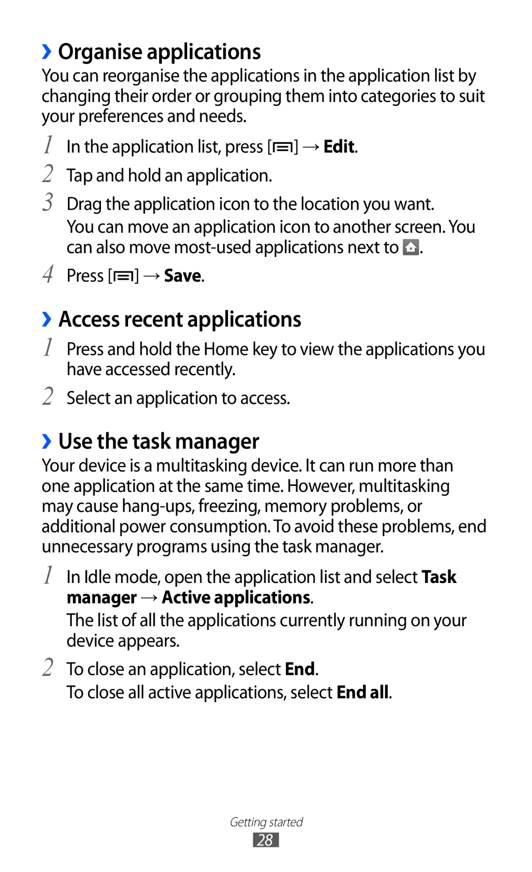 Samsung GT-S5570EGUSKZ manual ››Organise applications, ››Access recent applications, ››Use the task manager, Press → Save 