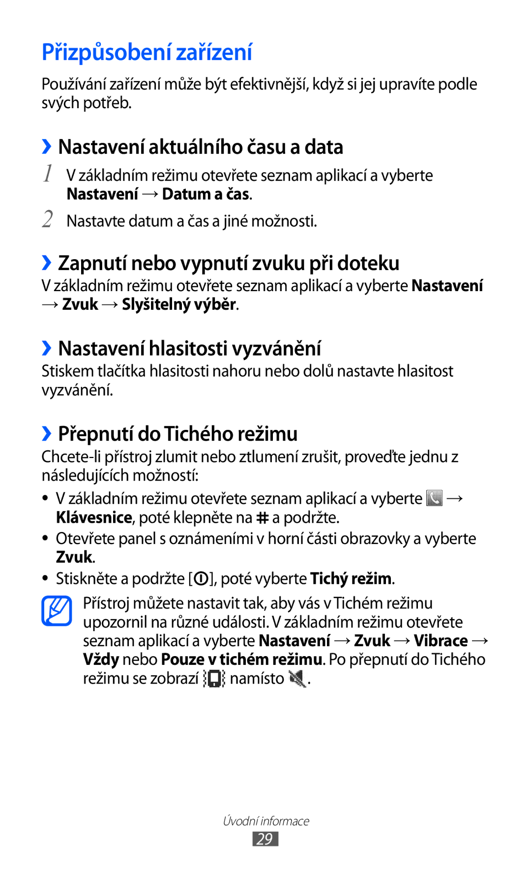 Samsung GT2S5570MAIXSK Přizpůsobení zařízení, ››Nastavení aktuálního času a data, ››Zapnutí nebo vypnutí zvuku při doteku 