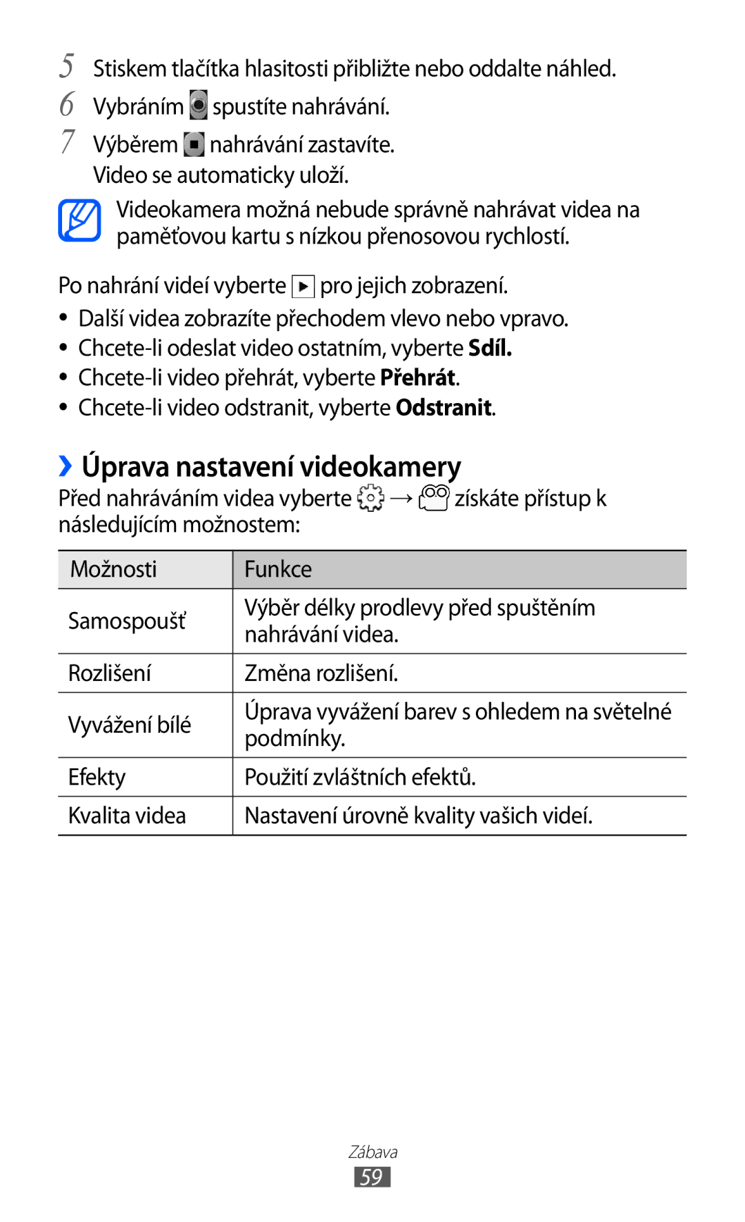 Samsung GT2S5570EGIXEZ, GT-S5570EGIVDC manual Úprava nastavení videokamery, Po nahrání videí vyberte pro jejich zobrazení 