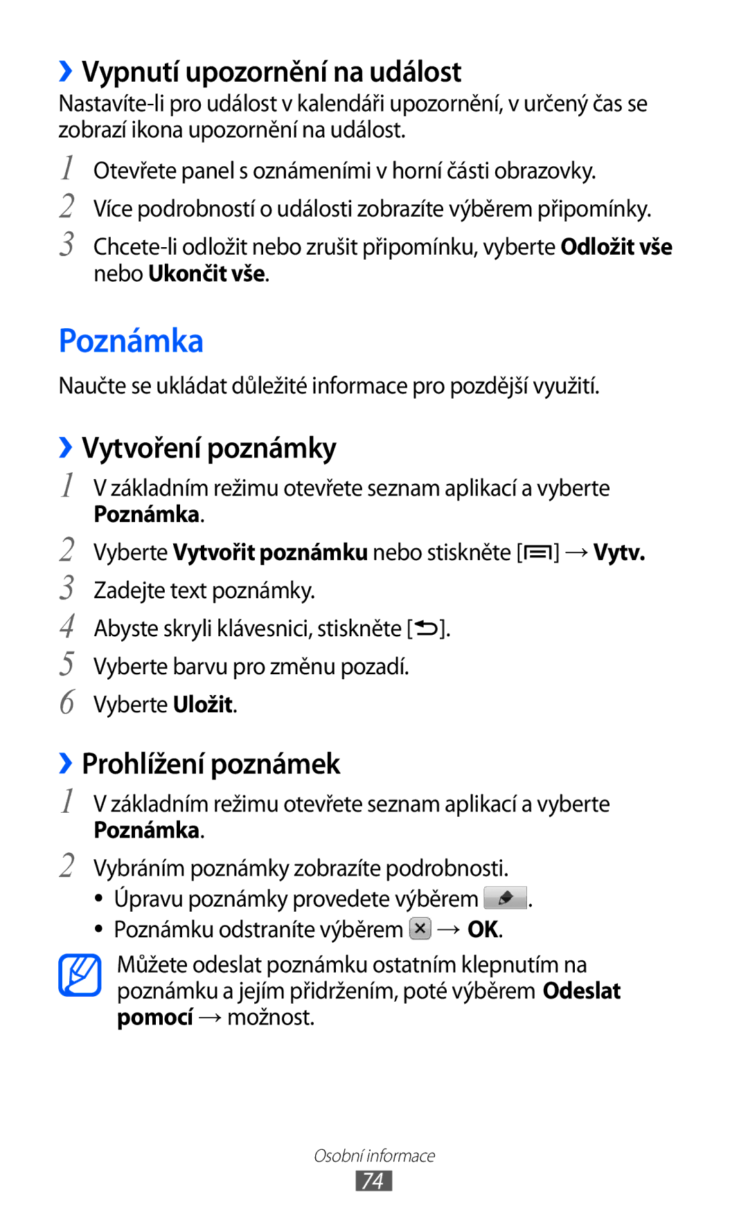 Samsung GT-S5570AAITMZ manual Poznámka, ››Vypnutí upozornění na událost, ››Vytvoření poznámky, ››Prohlížení poznámek 