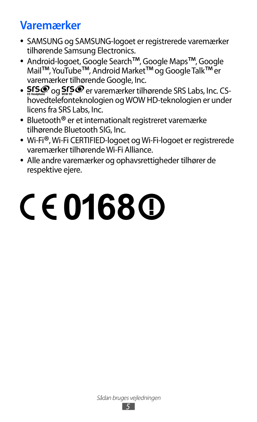 Samsung GT-S5570MAINEE, GT-S5570CWINEE, GT-S5570AAINEE, GT-S5570MOINEE, GT-S5570EGINEE manual Varemærker 