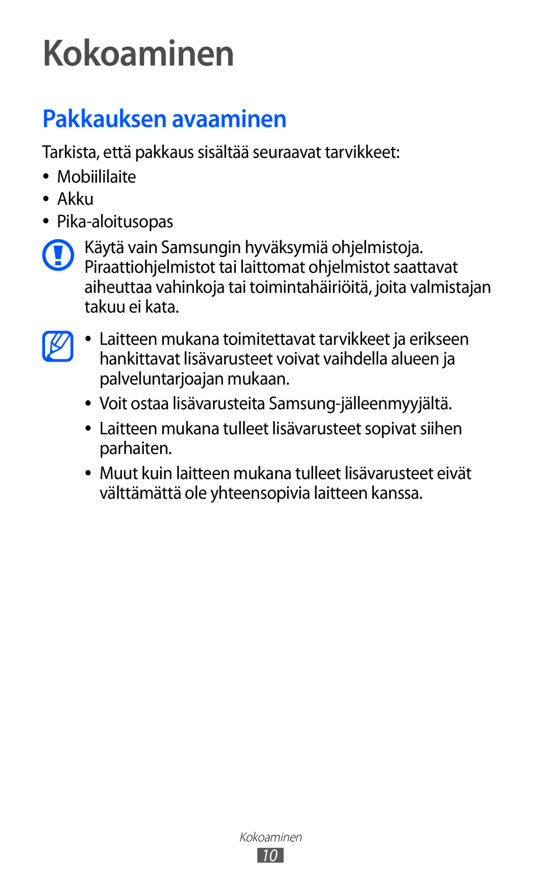 Samsung GT-S5570MAINEE, GT-S5570CWINEE, GT-S5570AAINEE, GT-S5570MOINEE, GT-S5570EGINEE manual Kokoaminen, Pakkauksen avaaminen 