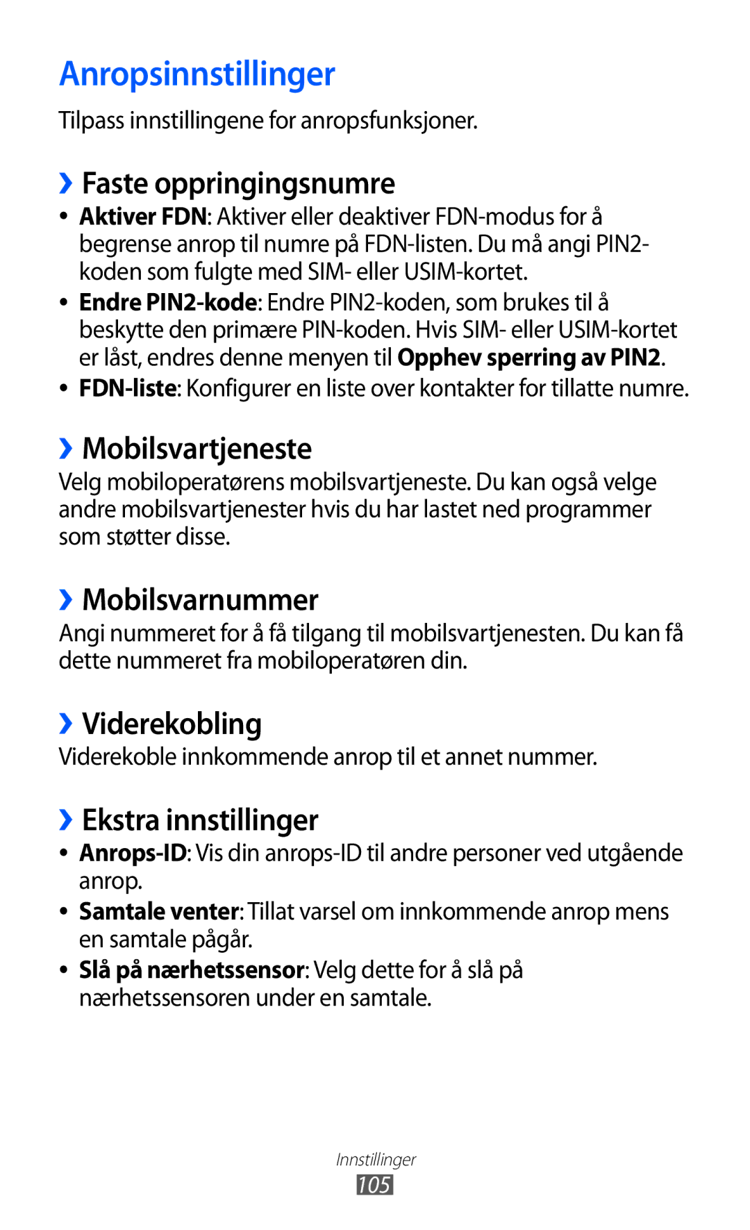 Samsung GT-S5570MAINEE, GT-S5570CWINEE, GT-S5570AAINEE, GT-S5570MOINEE, GT-S5570EGINEE manual Anropsinnstillinger 