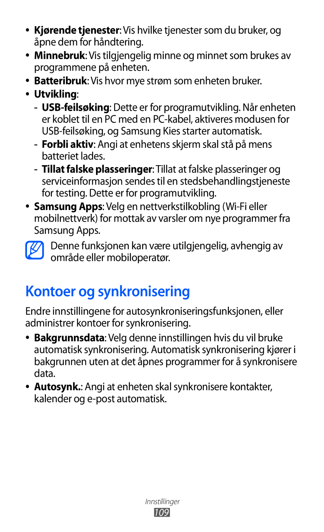 Samsung GT-S5570EGINEE, GT-S5570MAINEE, GT-S5570CWINEE, GT-S5570AAINEE, GT-S5570MOINEE manual Kontoer og synkronisering, 109 