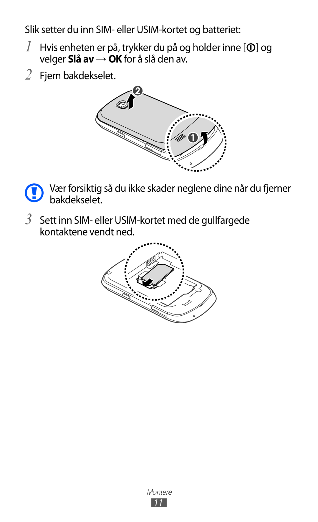 Samsung GT-S5570CWINEE, GT-S5570MAINEE, GT-S5570AAINEE, GT-S5570MOINEE, GT-S5570EGINEE manual Montere 