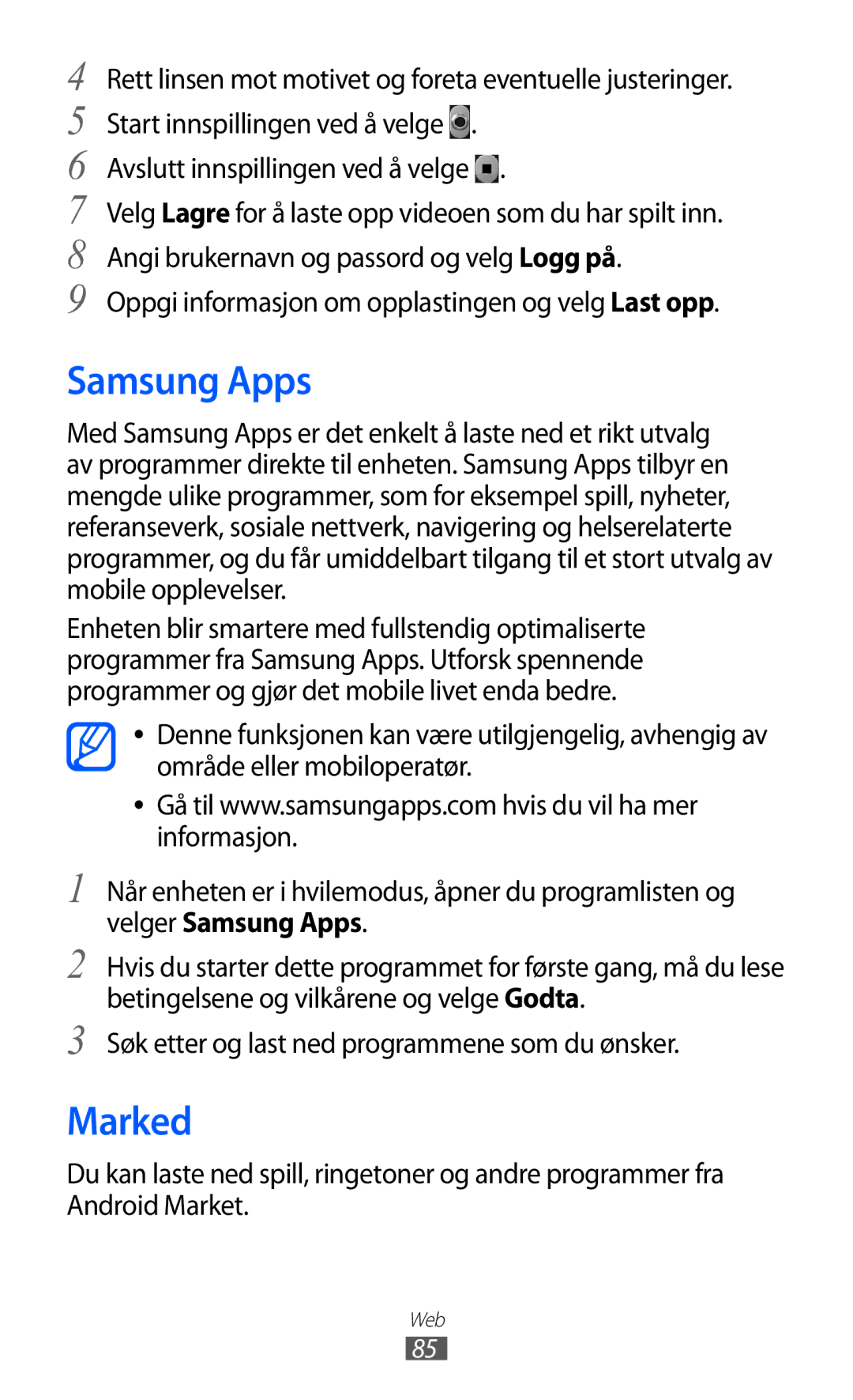 Samsung GT-S5570MAINEE, GT-S5570CWINEE manual Samsung Apps, Marked, Oppgi informasjon om opplastingen og velg Last opp 