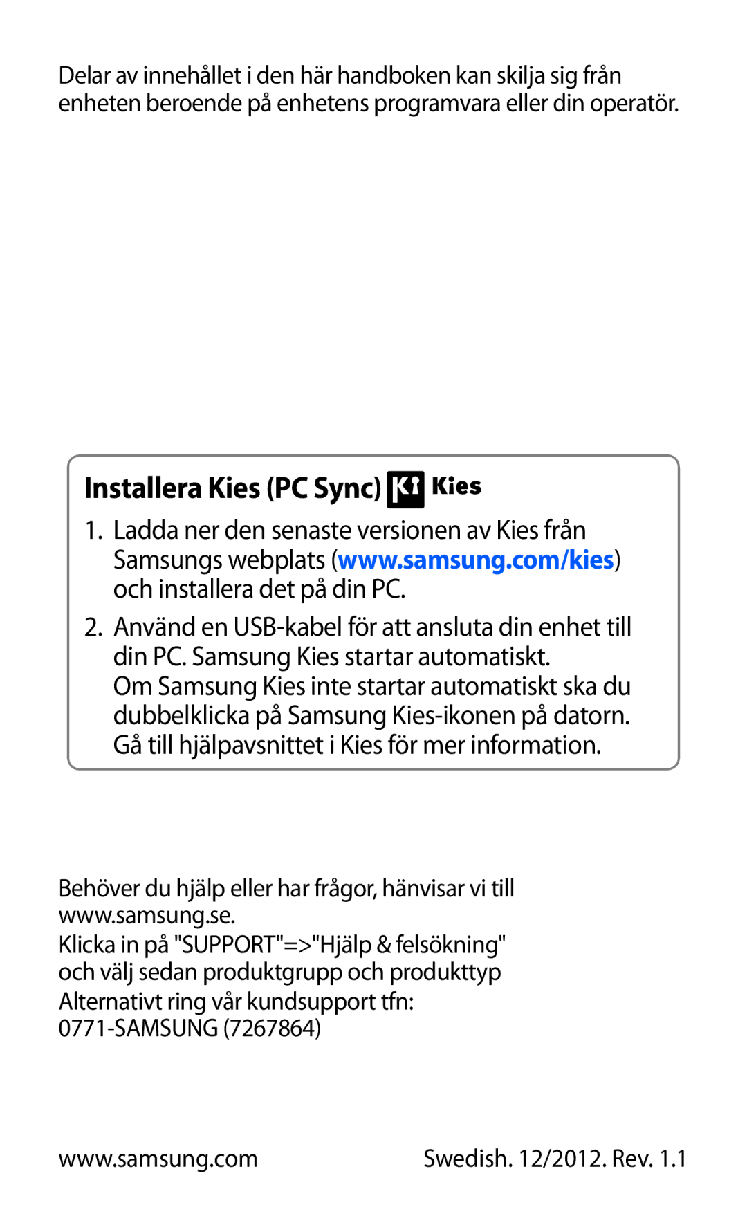 Samsung GT-S5570CWINEE, GT-S5570MAINEE, GT-S5570AAINEE, GT-S5570MOINEE manual Installera Kies PC Sync, Samsung 