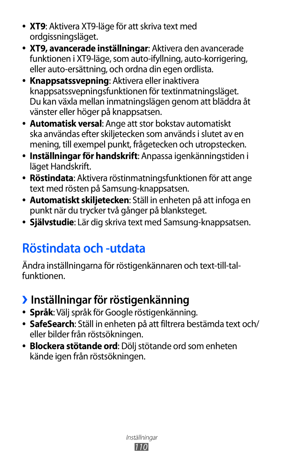 Samsung GT-S5570CWINEE, GT-S5570MAINEE, GT-S5570AAINEE manual Röstindata och -utdata, ››Inställningar för röstigenkänning 