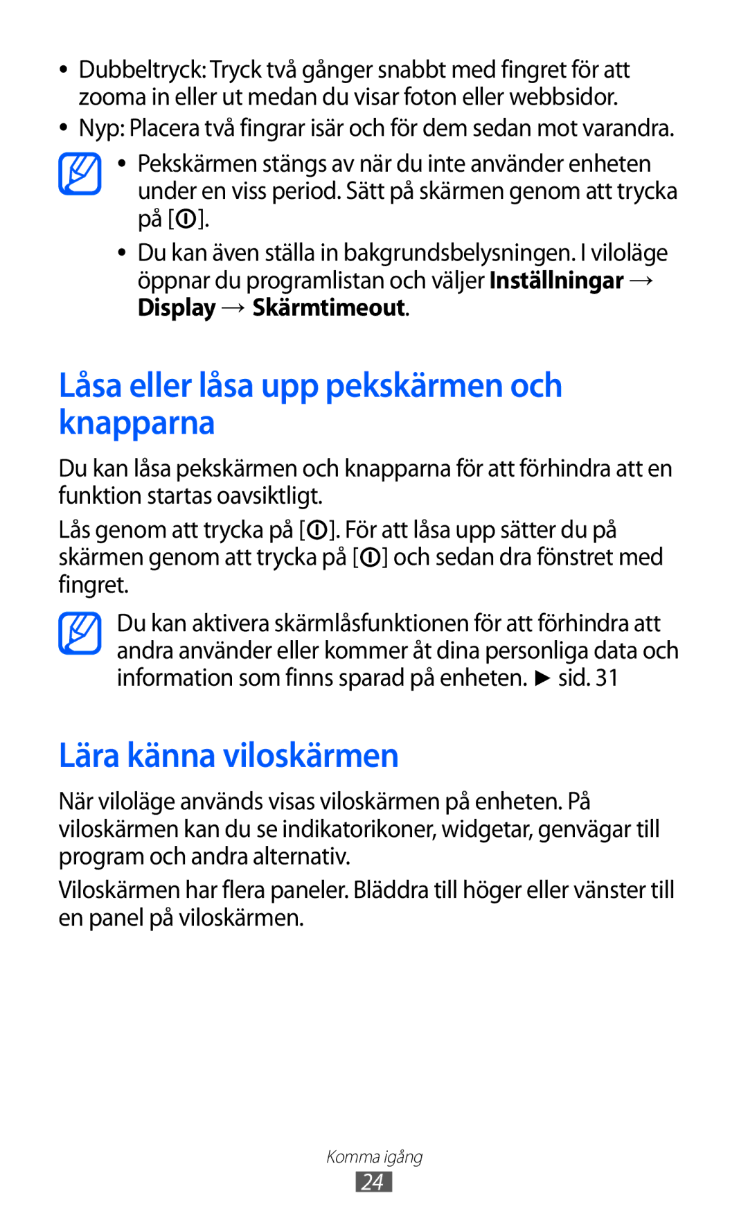 Samsung GT-S5570MAINEE manual Låsa eller låsa upp pekskärmen och knapparna, Lära känna viloskärmen, Display → Skärmtimeout 