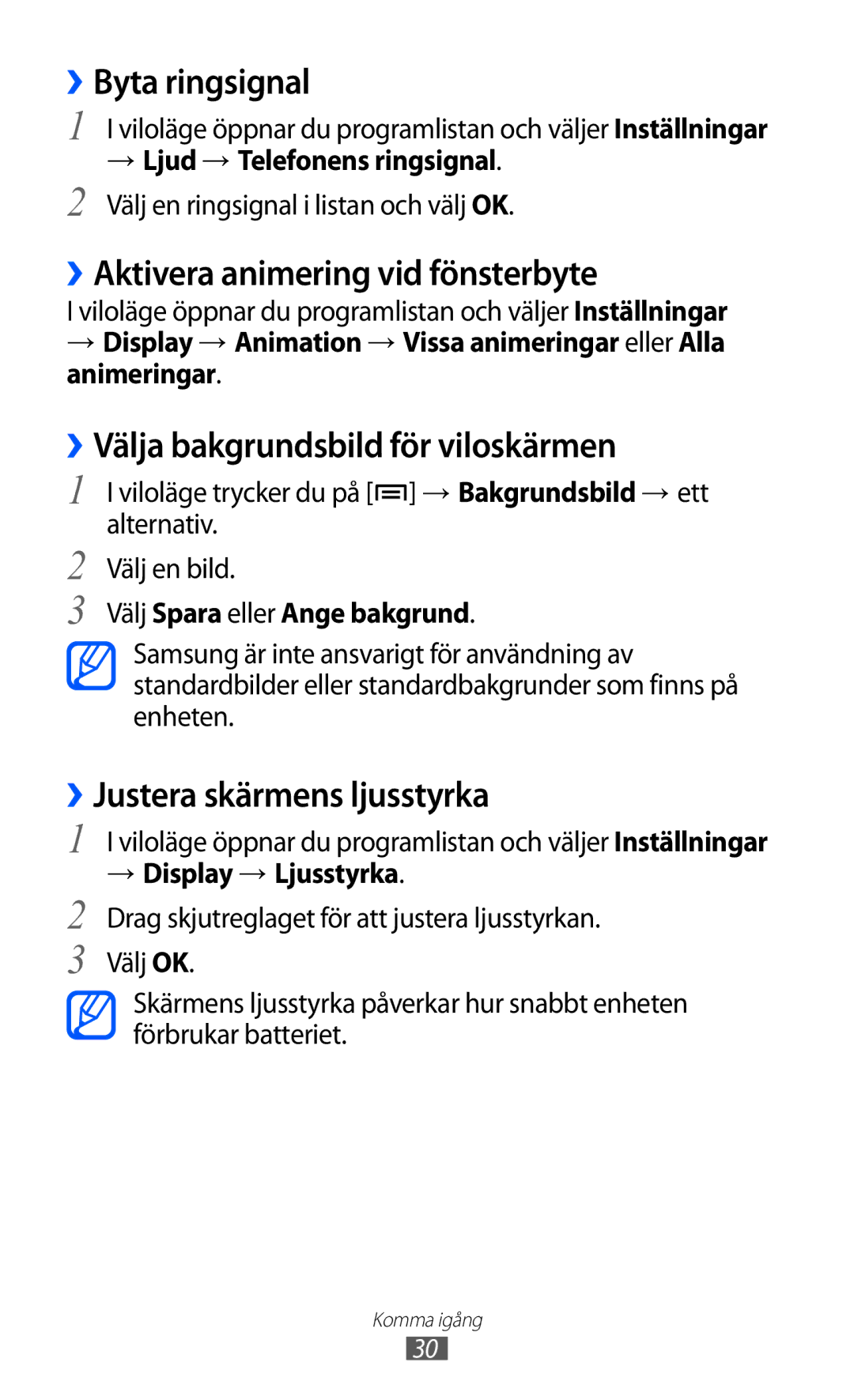 Samsung GT-S5570CWINEE ››Byta ringsignal, ››Aktivera animering vid fönsterbyte, ››Välja bakgrundsbild för viloskärmen 