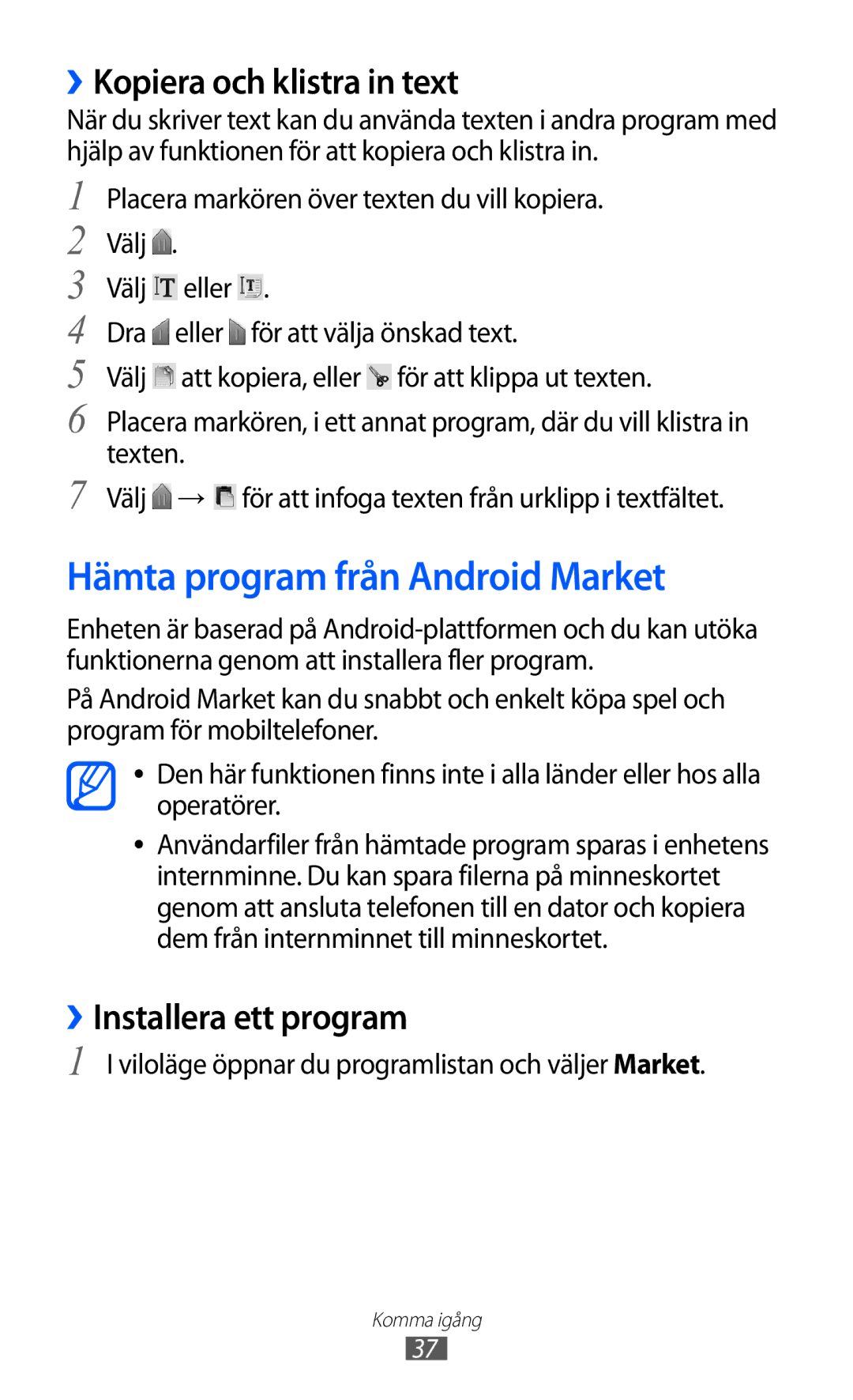 Samsung GT-S5570MOINEE manual Hämta program från Android Market, ››Kopiera och klistra in text, ››Installera ett program 