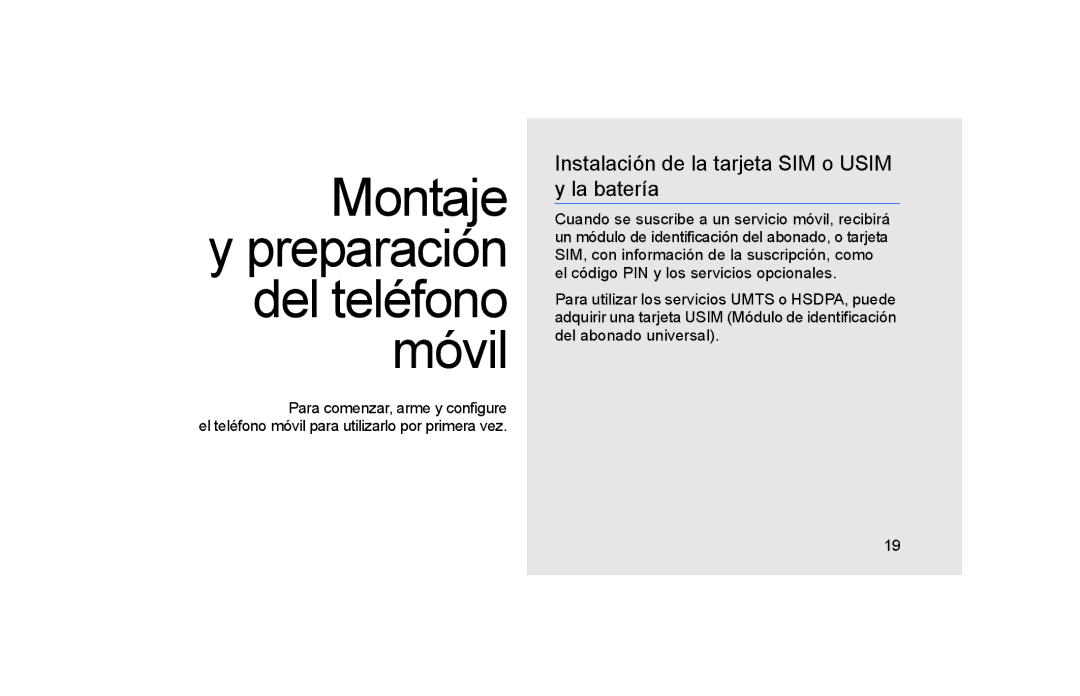 Samsung GT-S5600SIVATL, GT-S5600CRAAMN, GT-S5600PWAXEC manual Móvil, Instalación de la tarjeta SIM o Usim y la batería 