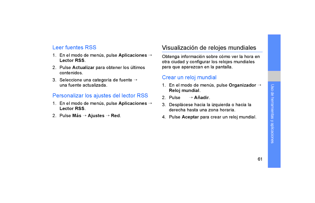 Samsung GT-S5600TKAXEC manual Visualización de relojes mundiales, Leer fuentes RSS, Personalizar los ajustes del lector RSS 