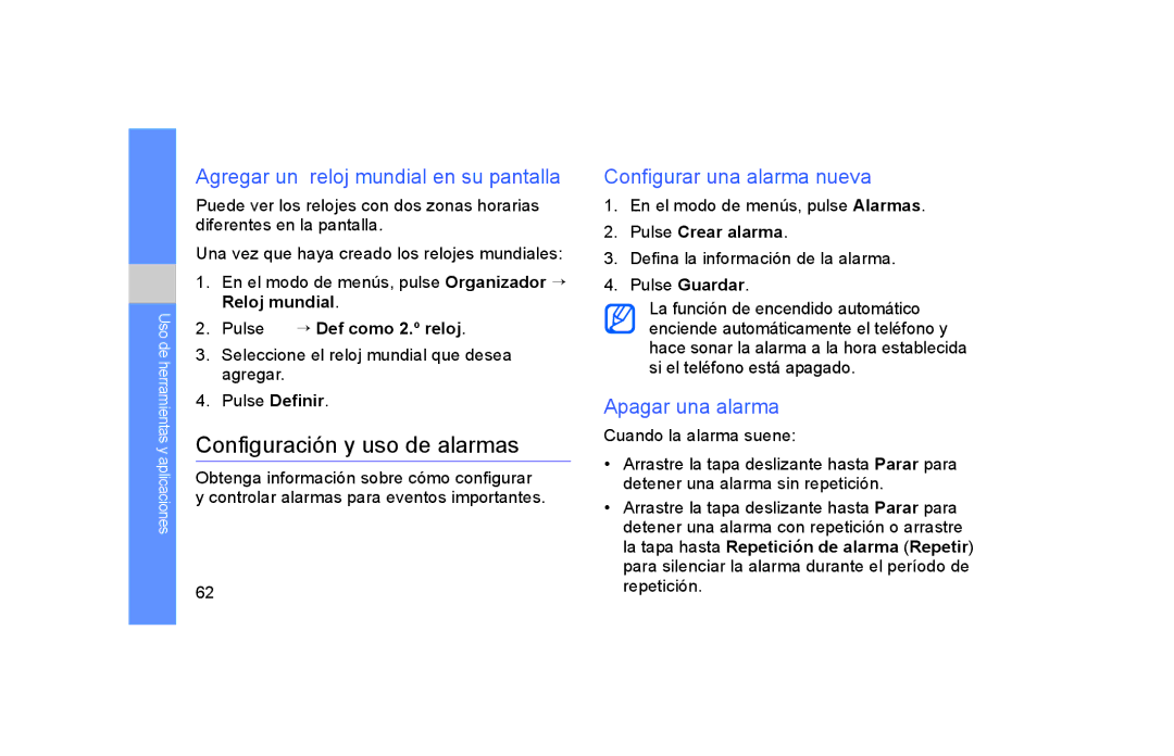 Samsung GT-S5600IVAXEC manual Configuración y uso de alarmas, Agregar un reloj mundial en su pantalla, Apagar una alarma 