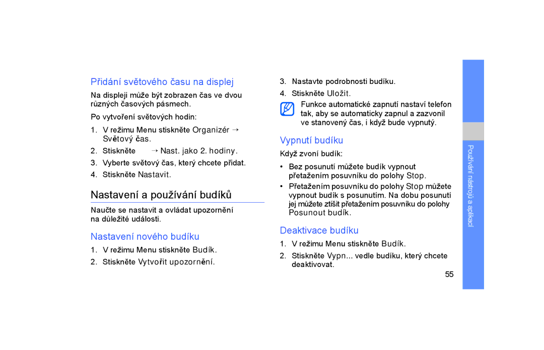 Samsung GT-S5600TKVVDC manual Nastavení a používání budíků, Přidání světového času na displej, Nastavení nového budíku 