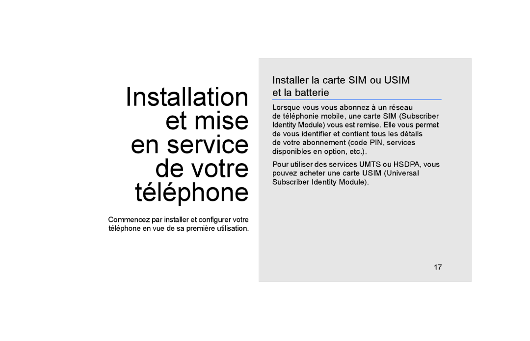 Samsung GT-S5600PWAFTM manual Installer la carte SIM ou Usim et la batterie, Lorsque vous vous abonnez à un réseau 