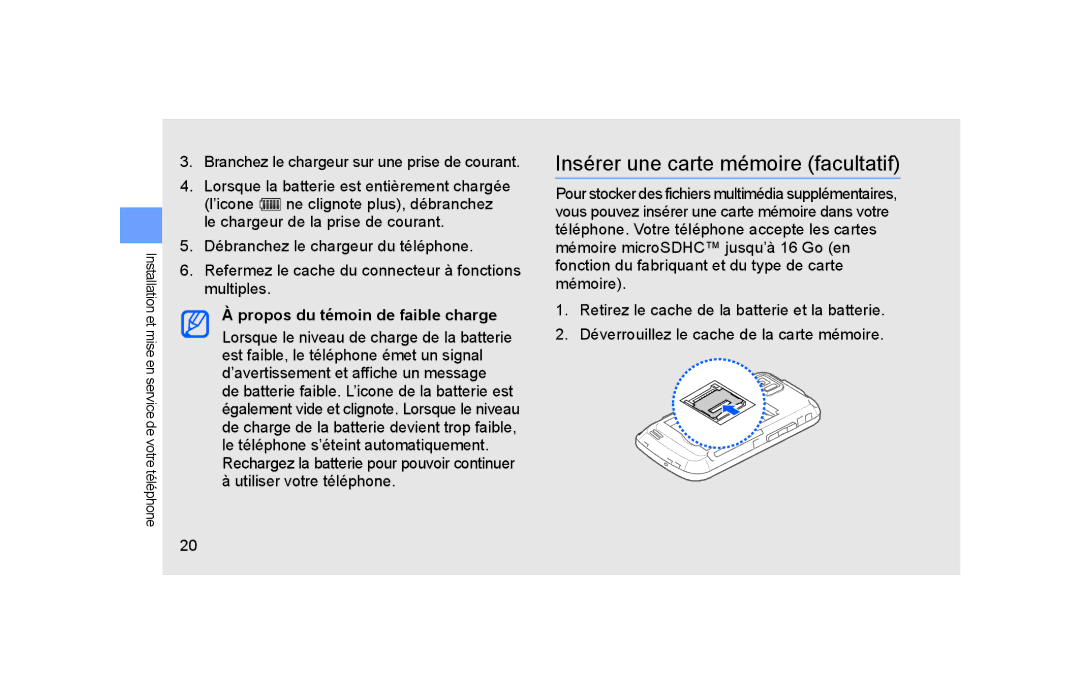 Samsung GT-S5600TKASFR, GT-S5600TKAFTM Insérer une carte mémoire facultatif, Branchez le chargeur sur une prise de courant 