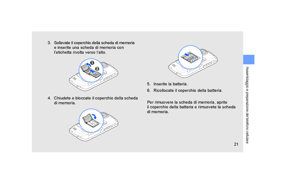 Samsung GT-S5600SIVOMN, GT-S5600TKVOMN, GT-S5600FKVOMN, GT-S5600PWVOMN Assemblaggio e preparazione del telefono cellulare 