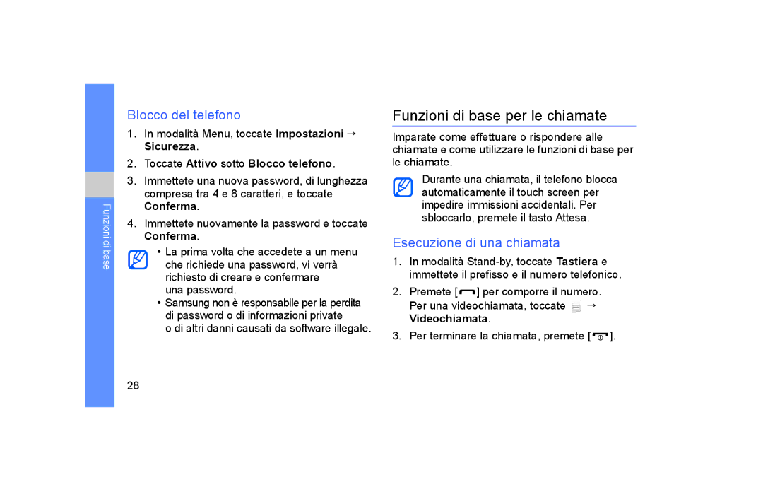 Samsung GT-S5600TKVOMN Funzioni di base per le chiamate, Blocco del telefono, Esecuzione di una chiamata, Videochiamata 