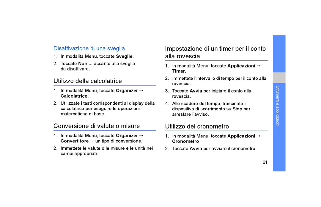 Samsung GT-S5600SIVOMN manual Utilizzo della calcolatrice, Conversione di valute o misure, Utilizzo del cronometro 