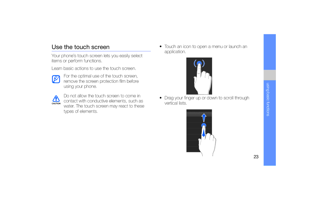 Samsung GT-S5600TKAAMN, GT-S5600TKVVD2, GT-S5600PWVVD2, GT-S5600HAADTM, GT-S5600SIVVD2, GT-S5600TKASFR Use the touch screen 