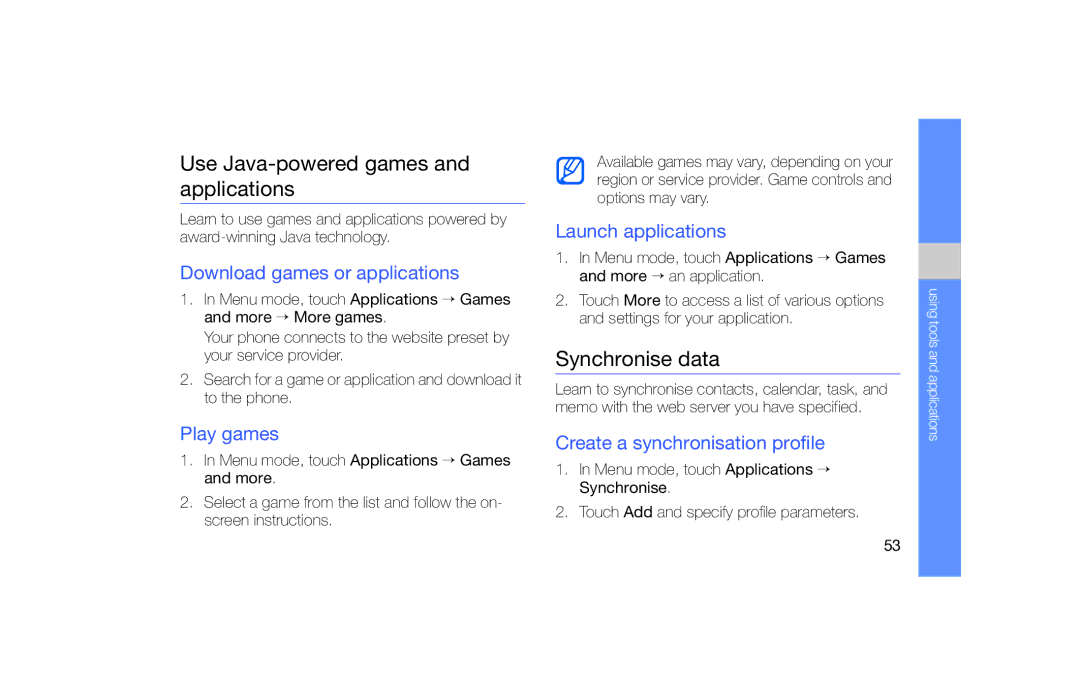 Samsung GT-S5600TKABOG, GT-S5600TKVVD2, GT-S5600PWVVD2 manual Use Java-powered games and applications, Synchronise data 