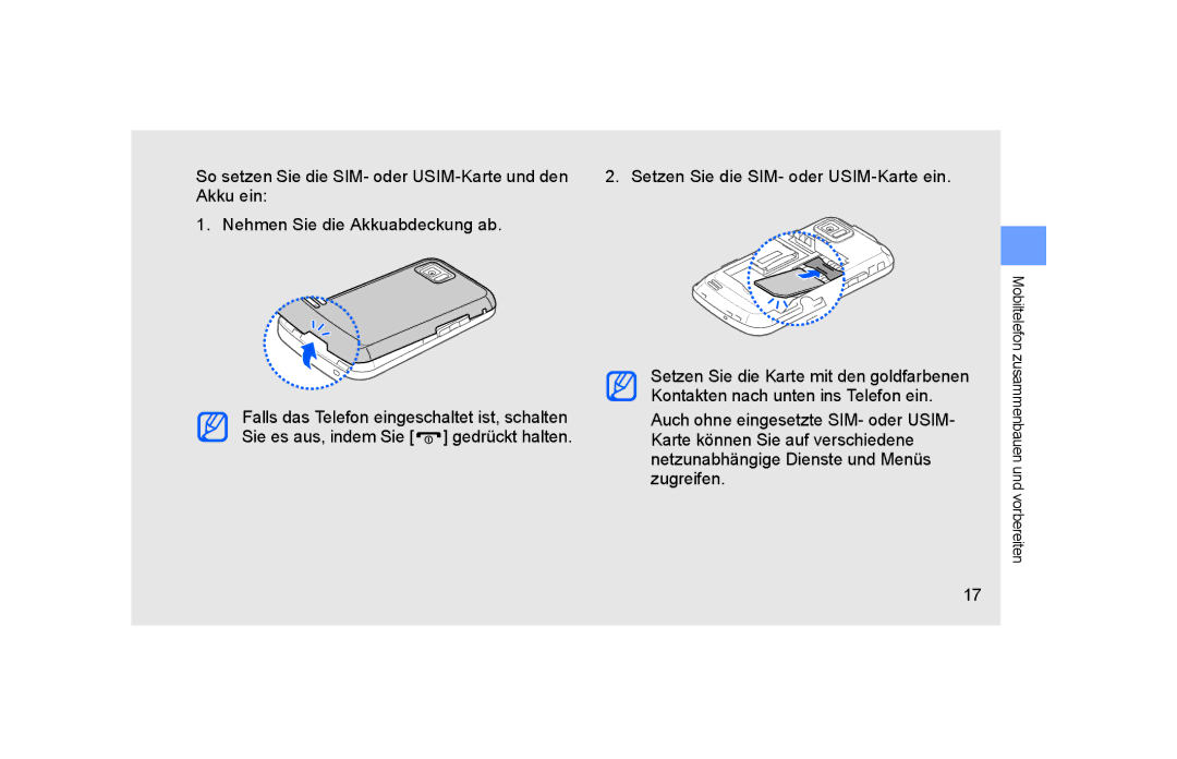 Samsung GT-S5600SIVVD2, GT-S5600TKVVD2, GT-S5600PWVVD2, GT-S5600HAADTM manual Setzen Sie die SIM- oder USIM-Karte ein 