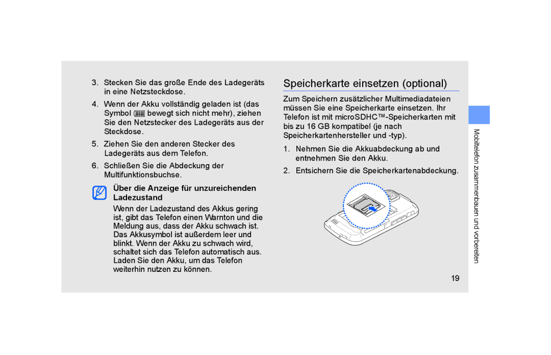 Samsung GT-S5600PWVVD2, GT-S5600TKVVD2 Speicherkarte einsetzen optional, Über die Anzeige für unzureichenden Ladezustand 