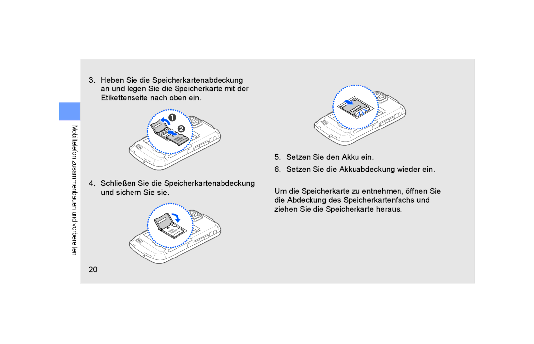 Samsung GT-S5600HAADTM, GT-S5600TKVVD2, GT-S5600PWVVD2, GT-S5600SIVVD2 manual Mobiltelefon zusammenbauen und vorbereiten 