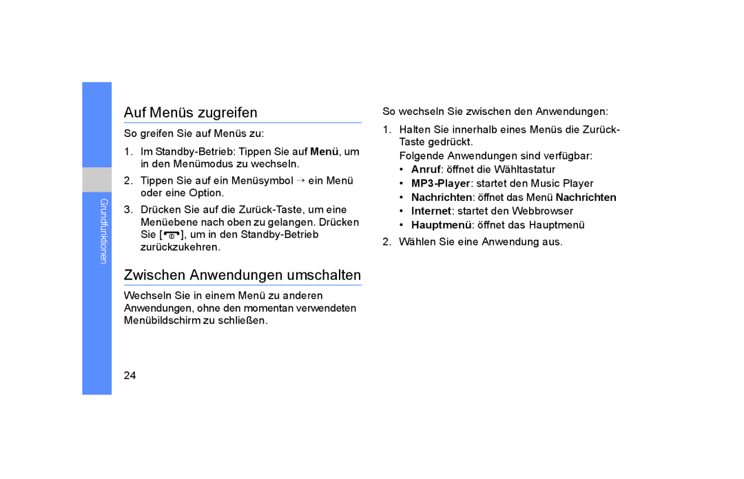 Samsung GT-S5600HAADTM manual Auf Menüs zugreifen, Zwischen Anwendungen umschalten, Nachrichten öffnet das Menü Nachrichten 