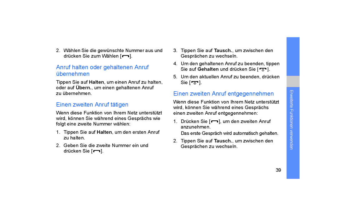 Samsung GT-S5600PWVVD2, GT-S5600TKVVD2 manual Anruf halten oder gehaltenen Anruf übernehmen, Einen zweiten Anruf tätigen 