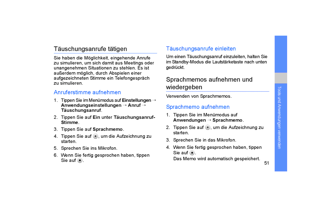 Samsung GT-S5600PWVVD2 manual Täuschungsanrufe tätigen, Sprachmemos aufnehmen und wiedergeben, Anruferstimme aufnehmen 