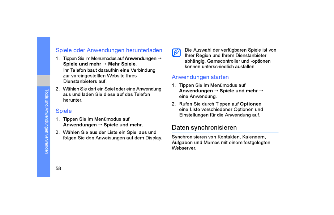 Samsung GT-S5600TKVVD2, GT-S5600PWVVD2 Daten synchronisieren, Spiele oder Anwendungen herunterladen, Anwendungen starten 