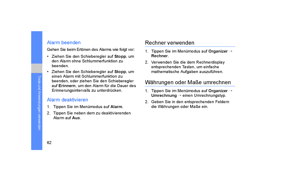 Samsung GT-S5600TKVVD2, GT-S5600PWVVD2 Rechner verwenden, Währungen oder Maße umrechnen, Alarm beenden, Alarm deaktivieren 
