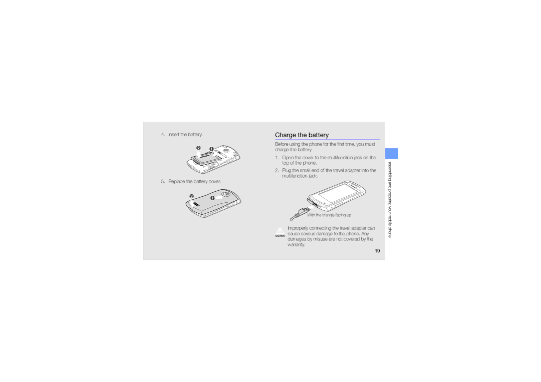 Samsung GT-S5620DAAJED, GT-S5620CWAKSA, GT-S5620DAAEGY Charge the battery, Insert the battery Replace the battery cover 