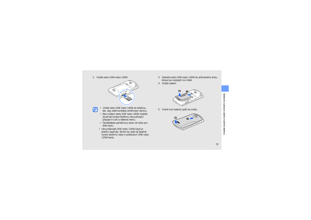 Samsung GT-S5620DKAXEZ, GT-S5620CWAORS, GT-S5620KOAIRD, GT-S5620DKATMZ, GT-S5620DKAIRD manual Vložte kartu SIM nebo Usim 