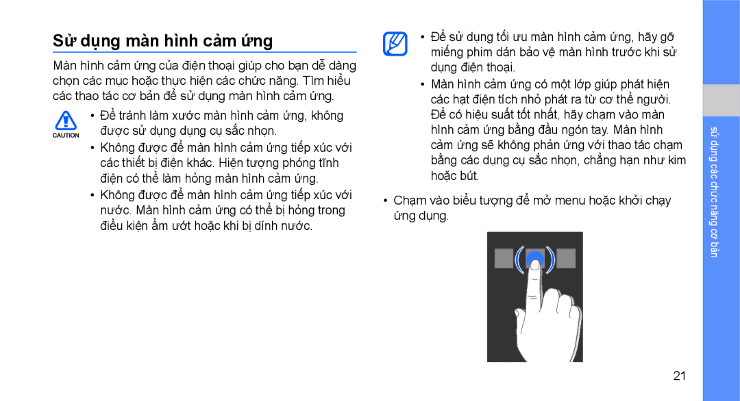 Samsung GT-S5620DKAXEV, GT-S5620CWAXXV, GT-S5620DAAXEV, GT-S5620DAAXXV, GT-S5620DKAXXV manual Sư dung man hinh cam ưng 