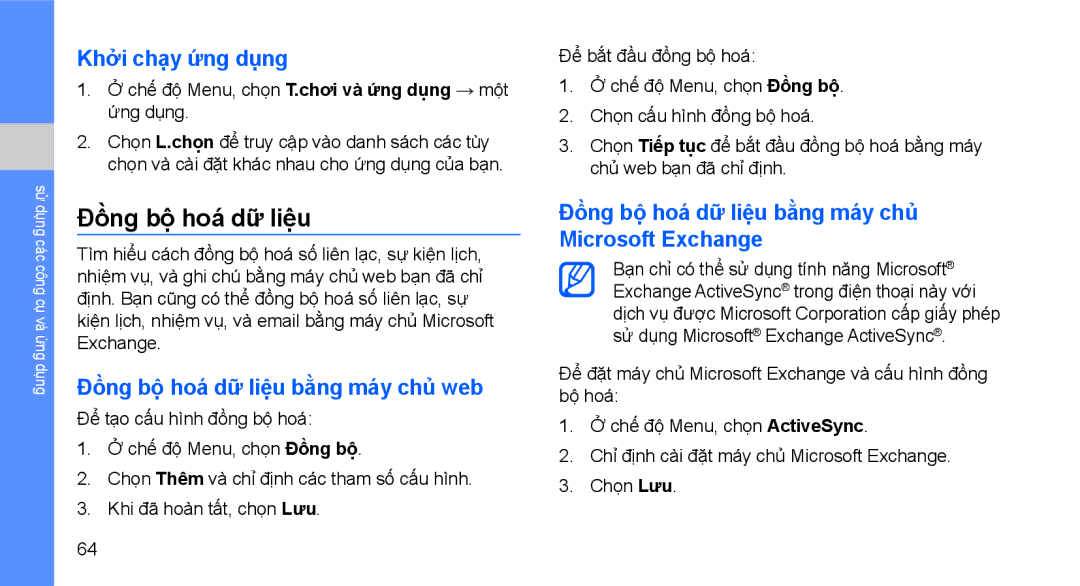 Samsung GT-S5620PIAXEV, GT-S5620CWAXXV, GT-S5620DAAXEV manual Khởi chạy ứng dụng, Đồng bộ hoá dữ liệu bằng máy chủ web 