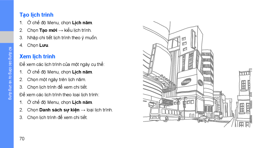 Samsung GT-S5620DAAXXV, GT-S5620CWAXXV, GT-S5620DAAXEV, GT-S5620DKAXXV, GT-S5620PIAXXV manual Tạo lịch trình, Xem lịch trình 