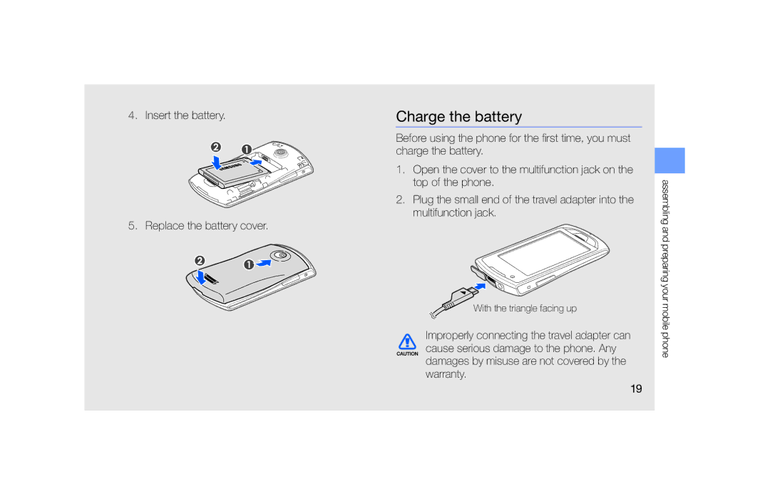 Samsung GT-S5620TIRSFR, GT-S5620KOAEPL, GT-S5620KOADBT Charge the battery, Insert the battery Replace the battery cover 