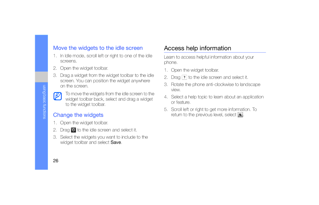 Samsung GT-S5620DAAORC, GT-S5620KOAEPL Access help information, Move the widgets to the idle screen, Change the widgets 
