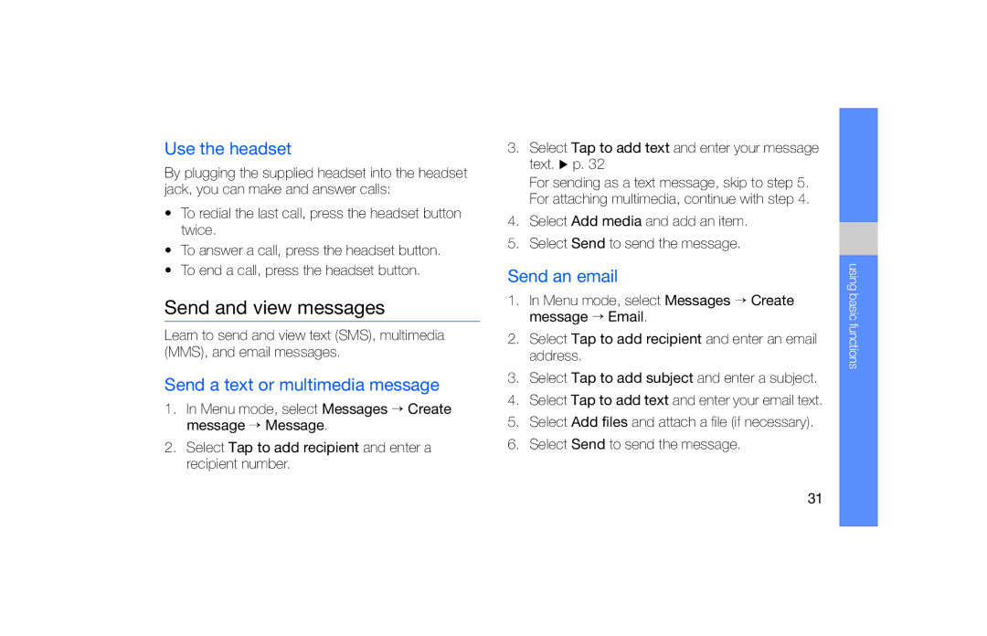 Samsung GT-S5620DAAHUI manual Send and view messages, Use the headset, Send a text or multimedia message, Send an email 