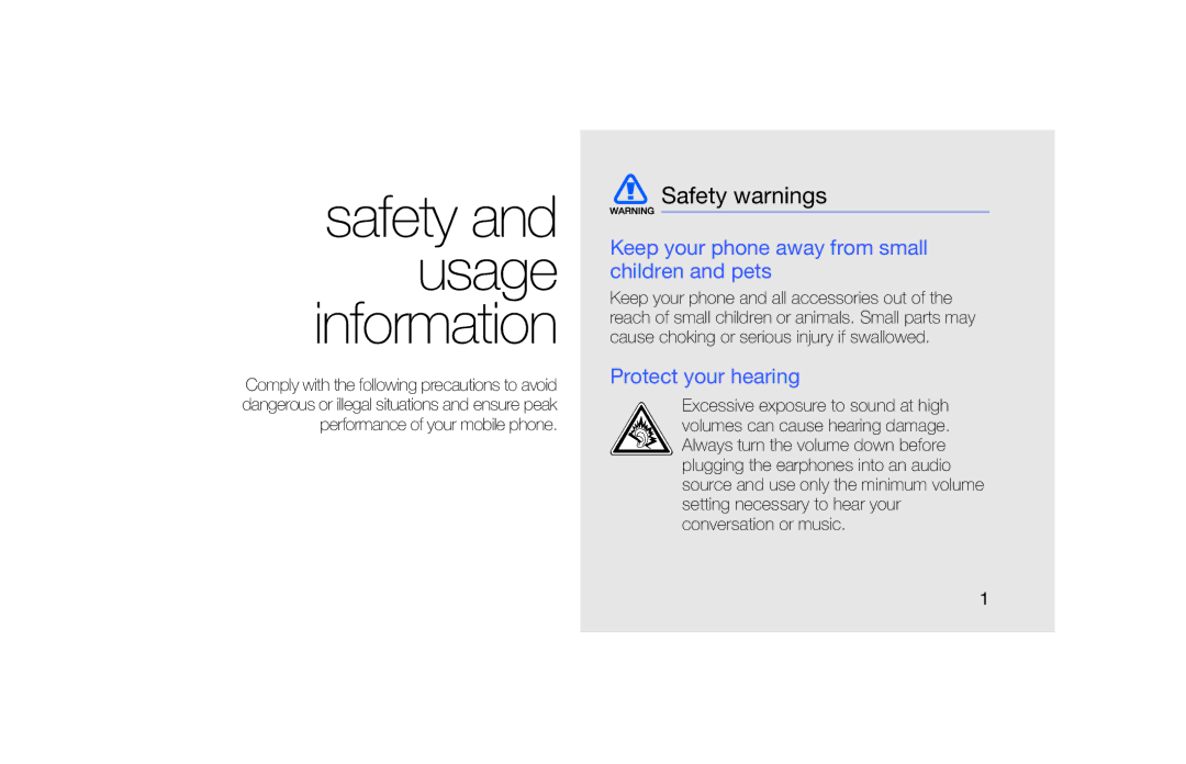 Samsung GT-S5620KOATUR manual Safety warnings, Keep your phone away from small children and pets, Protect your hearing 