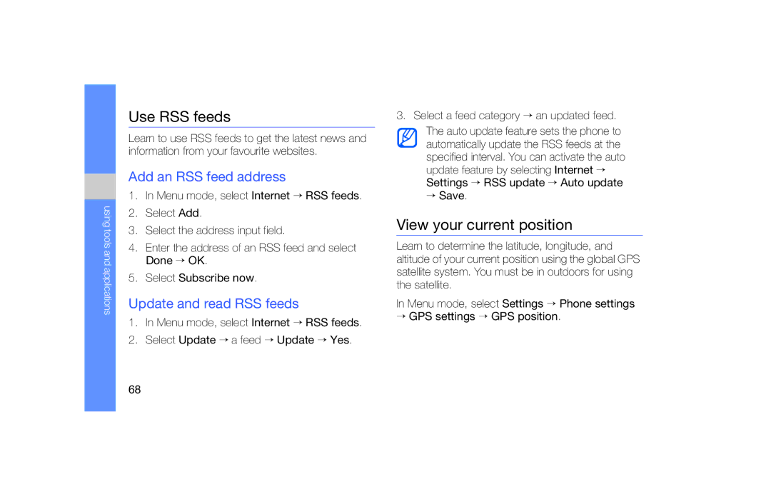 Samsung GT-S5620PWAEUS manual Use RSS feeds, View your current position, Add an RSS feed address, Update and read RSS feeds 