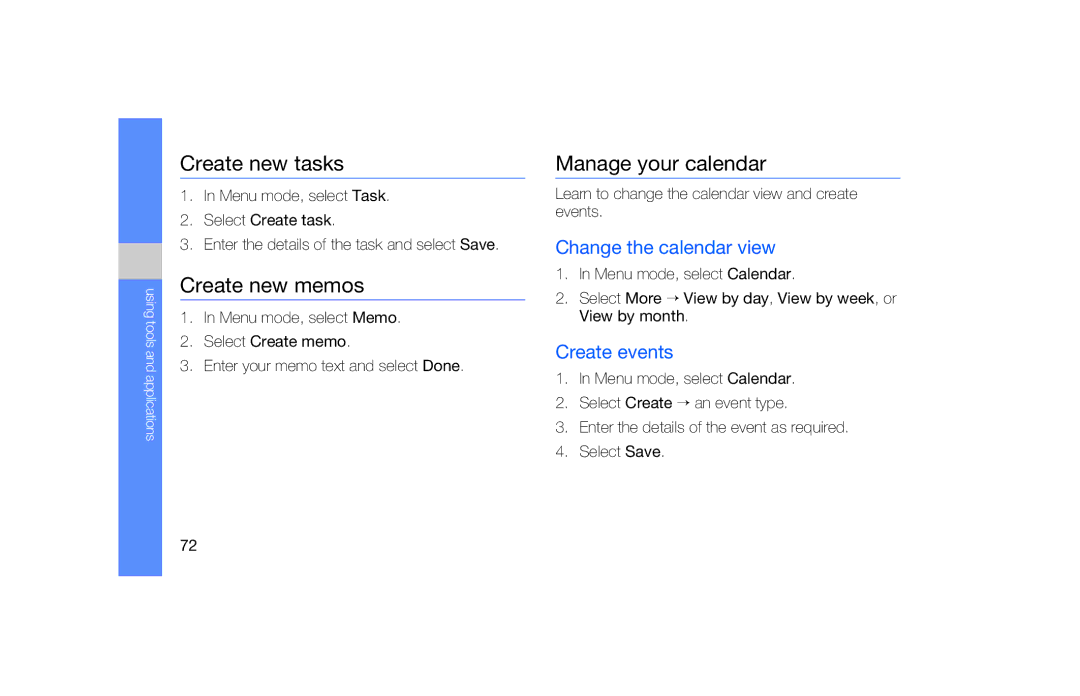 Samsung GT-S5620DAAATL Create new tasks, Create new memos, Manage your calendar, Change the calendar view, Create events 