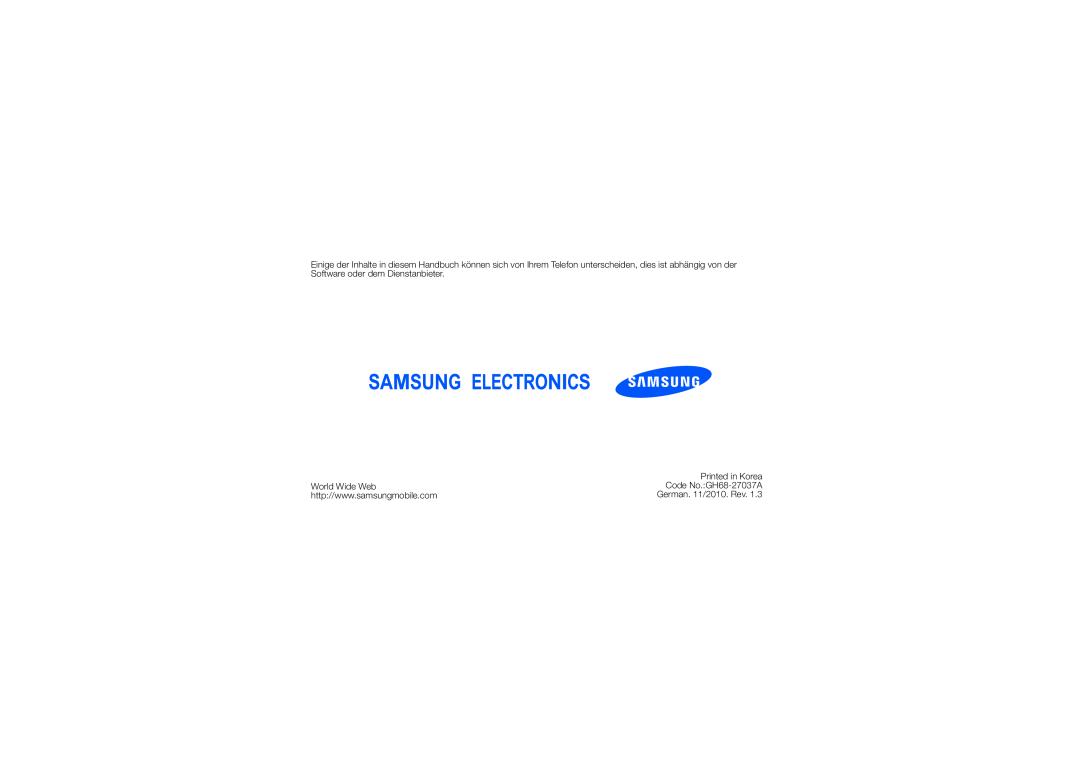 Samsung GT-S5620DAADBT, GT-S5620KOAEPL manual Printed in Korea, World Wide Web, Code No.GH68-27037A, German. 11/2010. Rev 