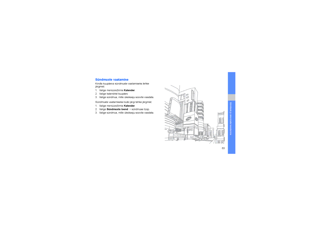 Samsung GT-S5620DAASEB, GT-S5620TIASEB, GT-S5620TIRSEB, GT-S5620DKASEB, GT-S5620KOASEB manual Sündmuste vaatamine 