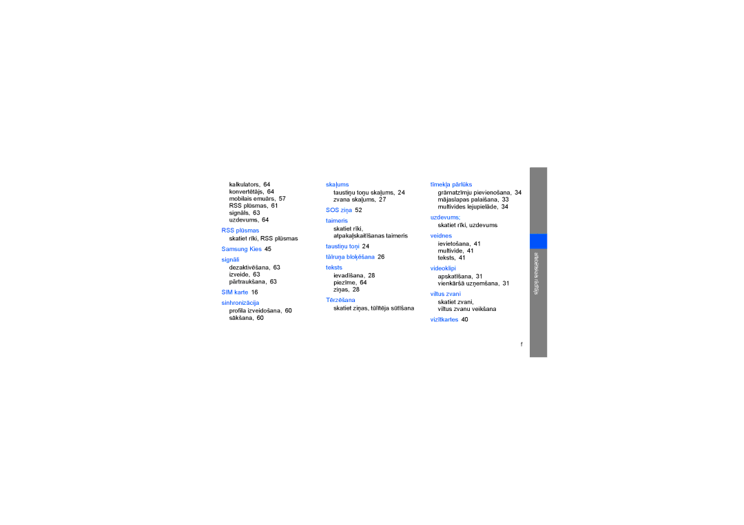 Samsung GT-S5620DKASEB, GT-S5620TIASEB, GT-S5620TIRSEB, GT-S5620KOASEB, GT-S5620DAASEB manual RSS plūsmas 