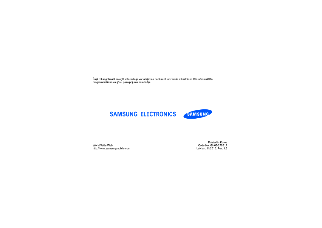 Samsung GT-S5620TIASEB, GT-S5620TIRSEB, GT-S5620DKASEB, GT-S5620KOASEB, GT-S5620DAASEB manual Latvian /2010. Rev 